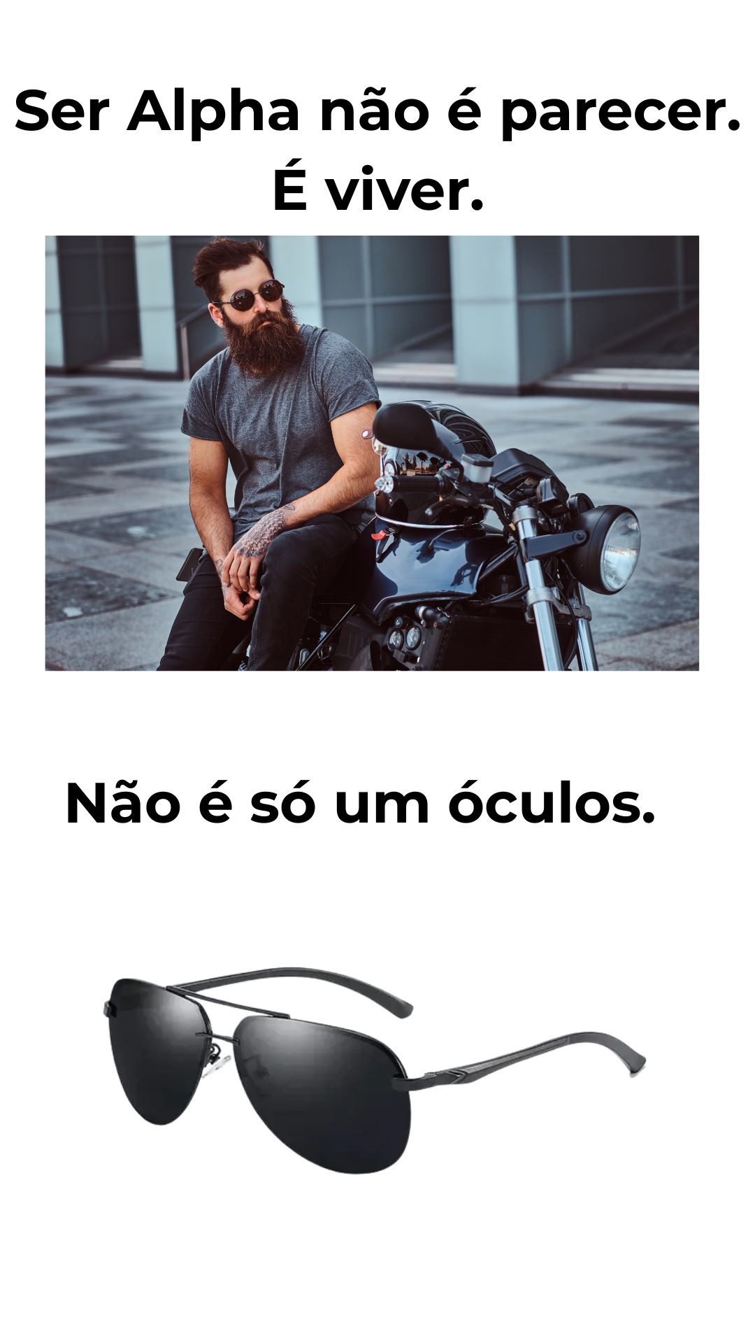 Slogan Urban Alpha: Ser Alpha não é parecer. É viver.